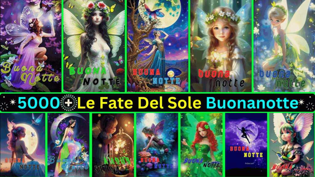 5000+ Le Fate Del Sole Buonanotte Immagini Nuove Gratis Per Whatsapp