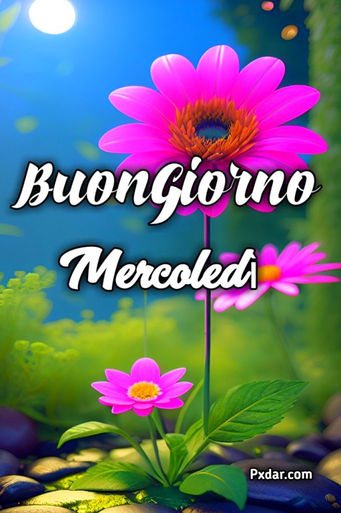 Buongiorno E Buon Mercoledì Nuovissimi