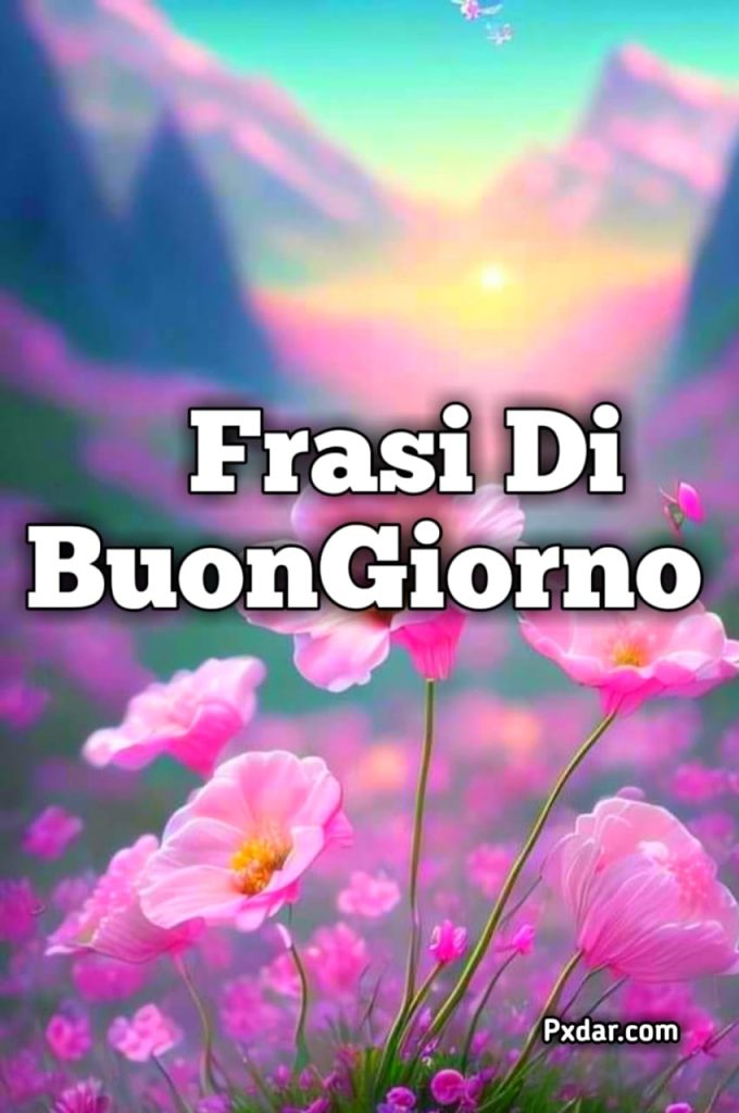 Buongiorno Frasi Nuove