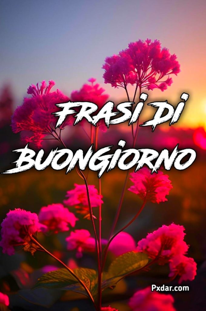 Frasi Del Buongiorno Gratis