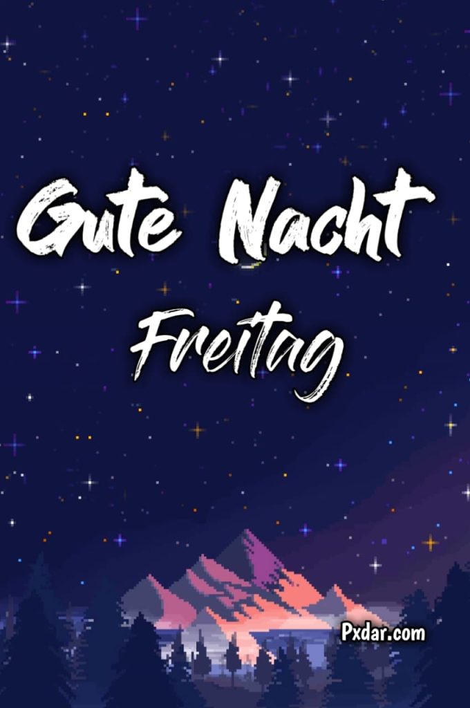 Freitag Gute Nacht