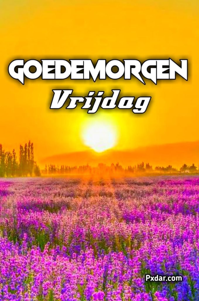 Goedemorgen Groet Vrijdag