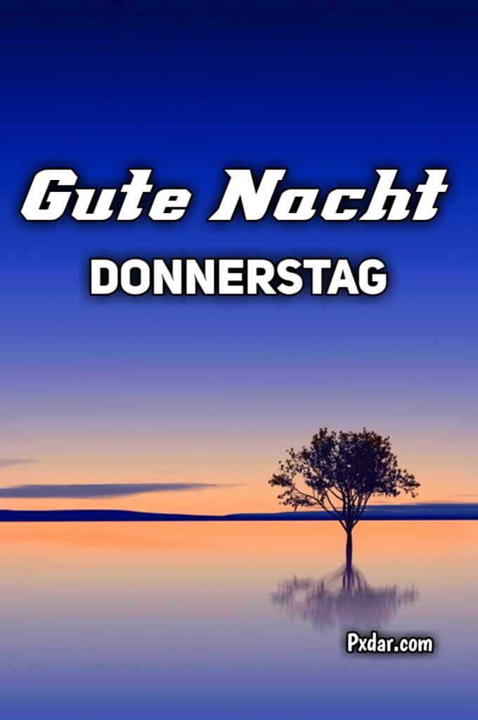 Gute Nacht Bilder Für Donnerstag