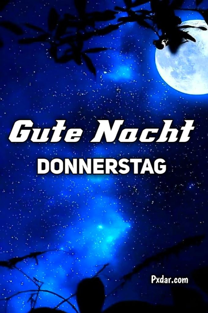 Gute Nacht Bilder Zum Donnerstag