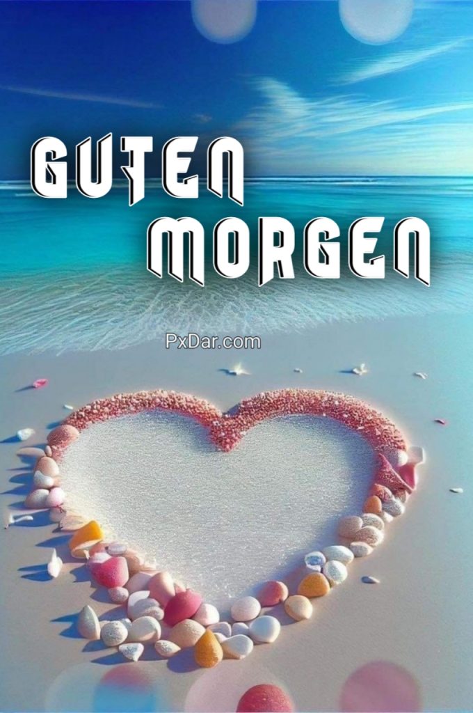 Guten Morgen Liebe Bilder