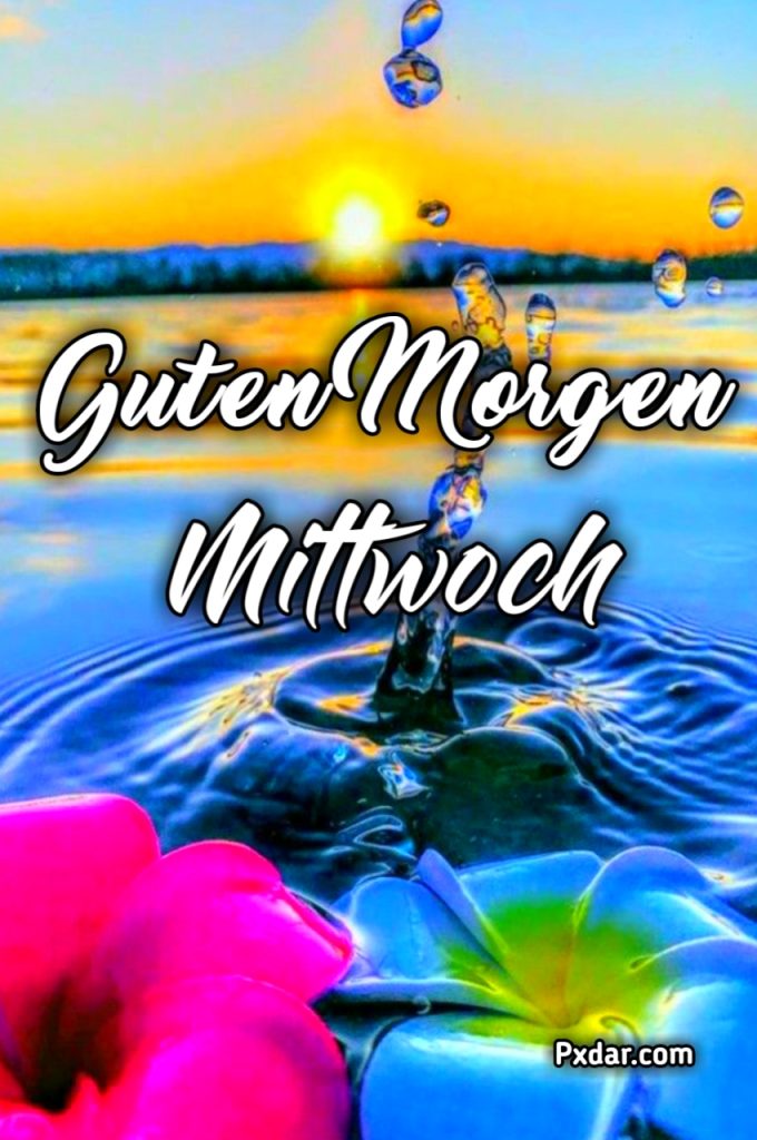 Guten Morgen Mittwoch Bilder