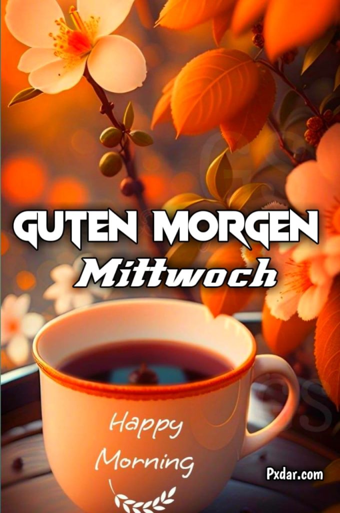 Guten Morgen Mittwoch Bilder Kostenlos