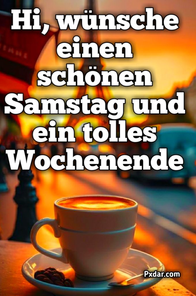 Guten Morgen Samstag