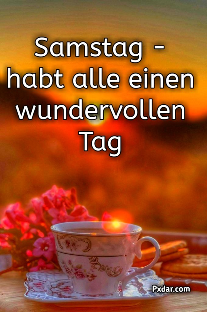 Guten Morgen Samstag Bilder