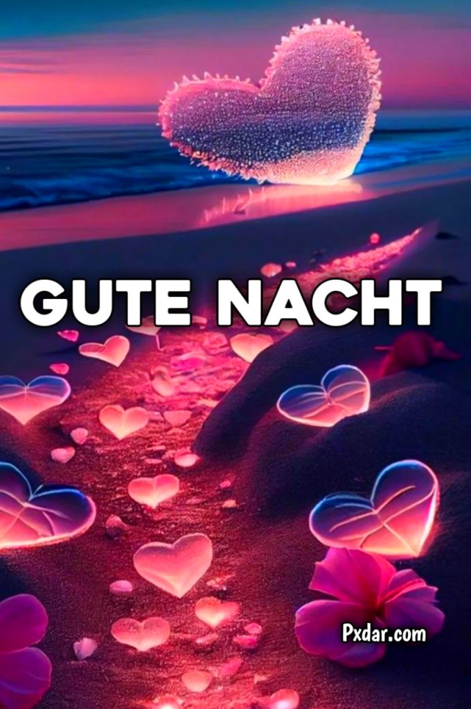 Liebe Herz Gute Nacht Bilder