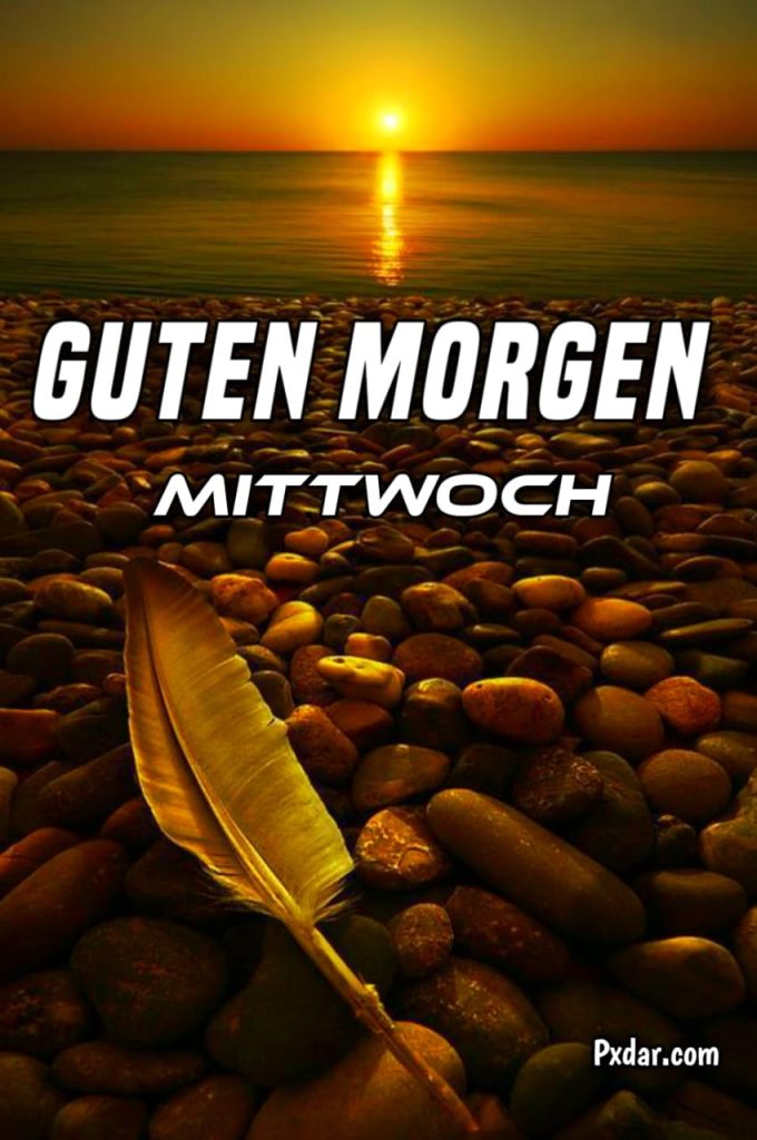 Mittwochs Guten Morgen Grüße