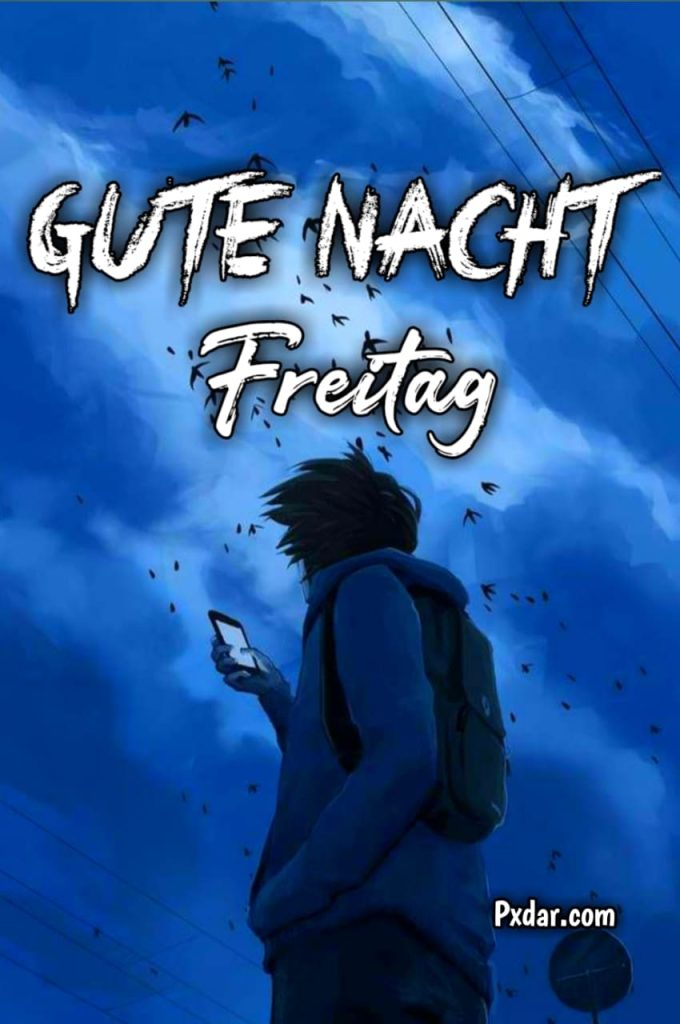 Schönen Freitag Abend Und Gute Nacht