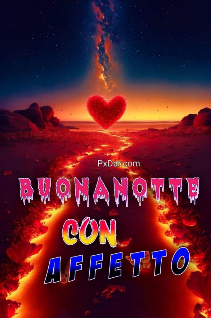 Serenità Buonanotte Con Affetto E Simpatia