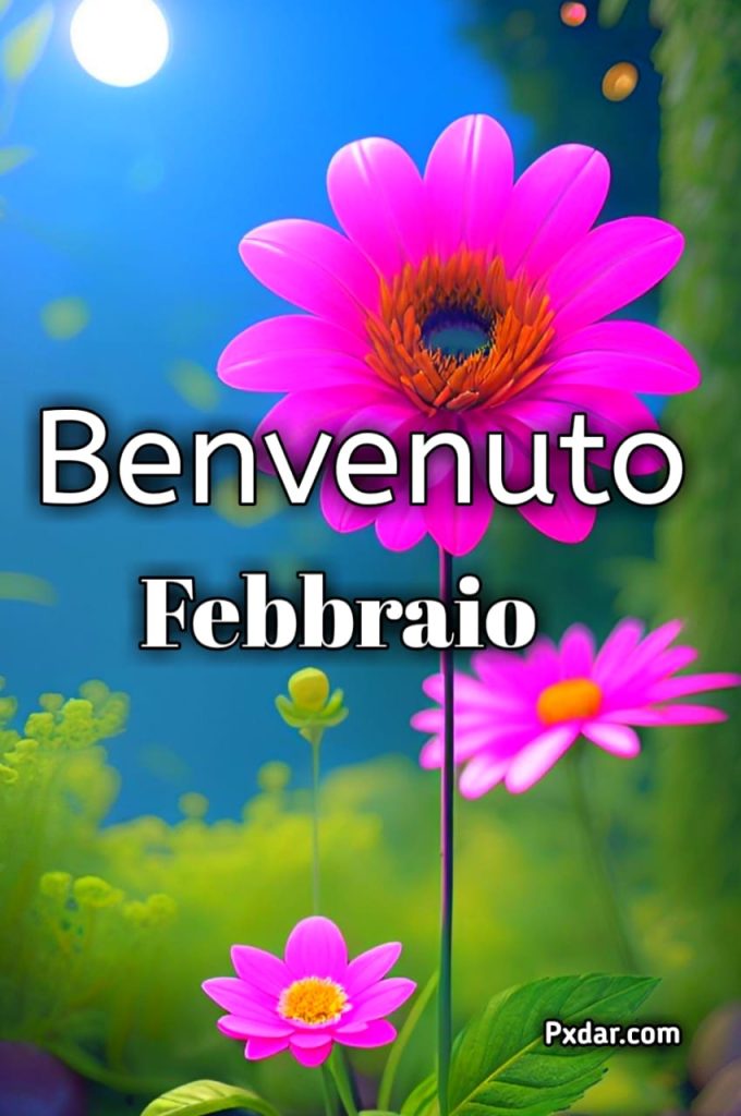 Buongiorno Benvenuto Febbraio Immagini