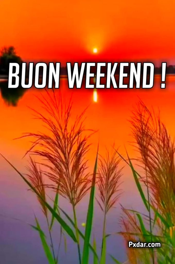 Buongiorno Buon Weekend