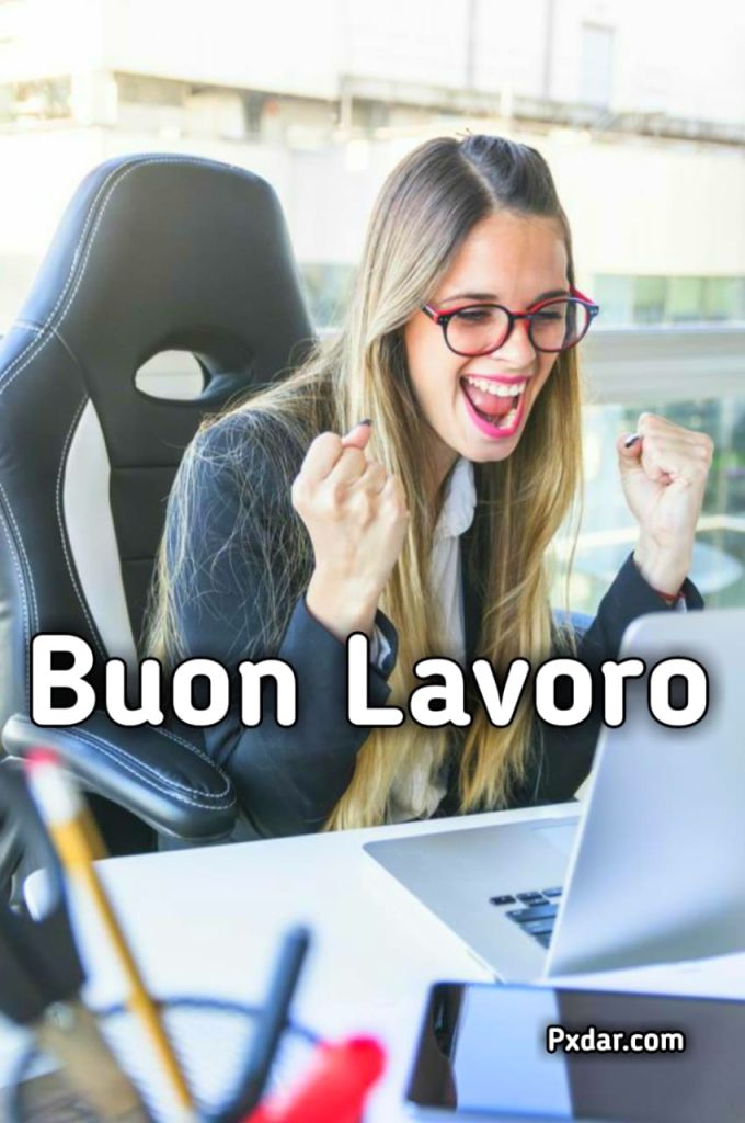 Immagini Di Buon Lavoro