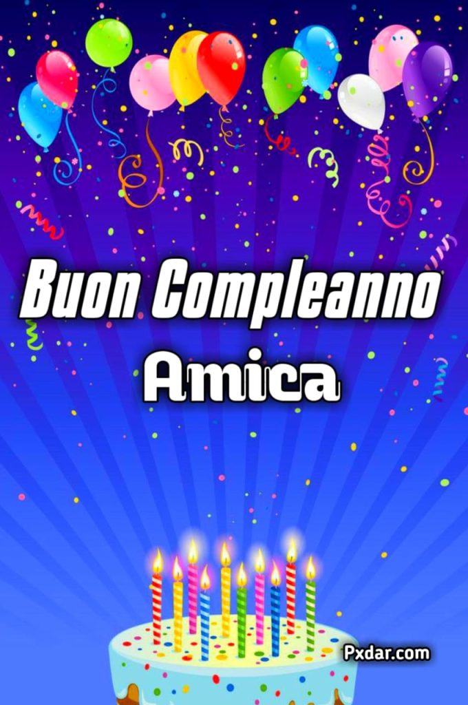 Buon Compleanno Amica