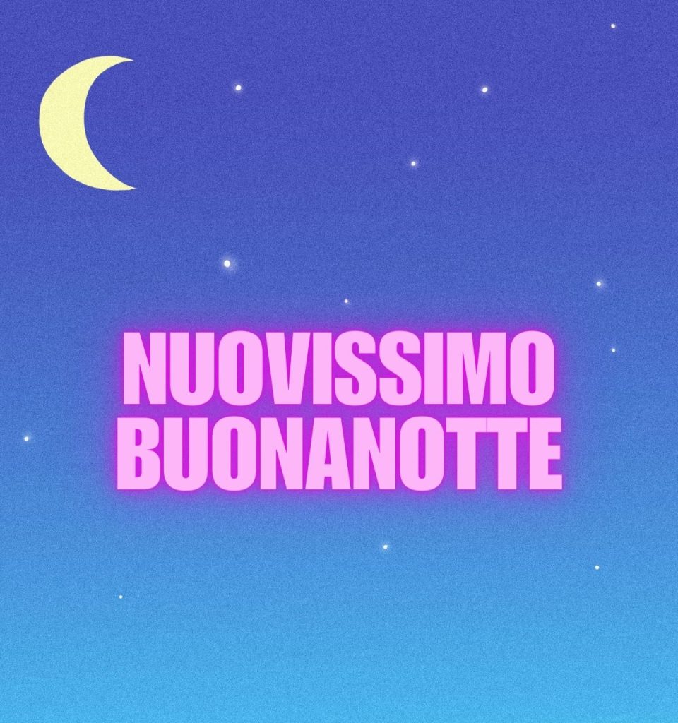 Buonanotte Immagini Nuove