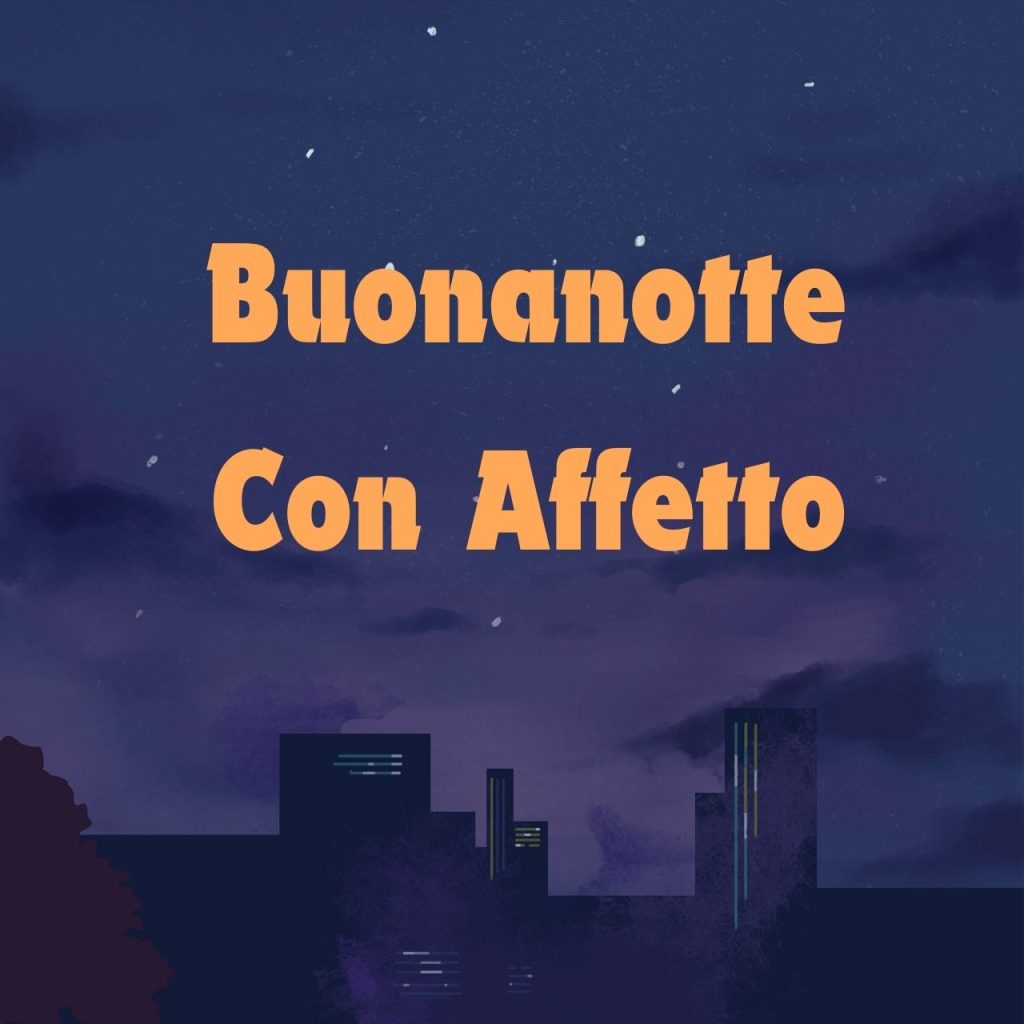 Buonanotte Con Affetto Immagini Nuove