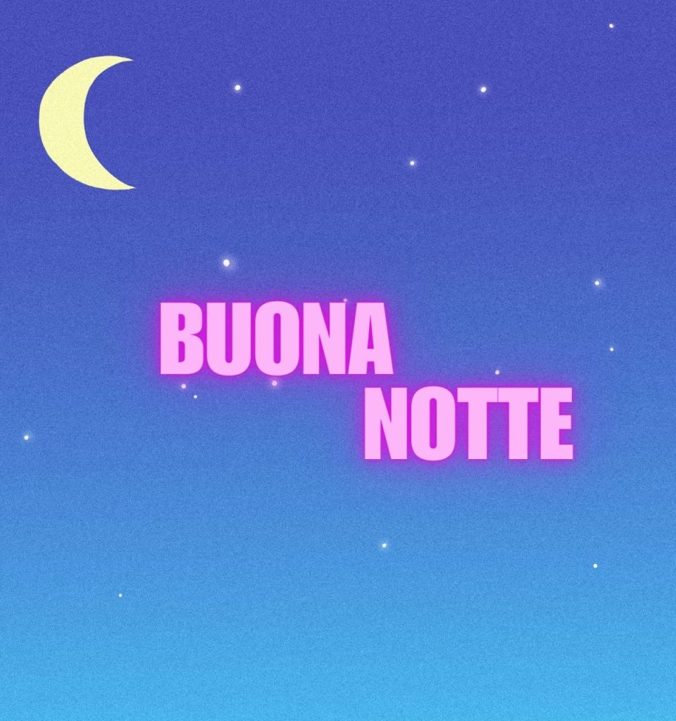 Immagini Buonanotte Nuove