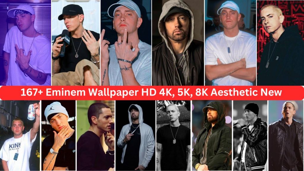 167+ Eminem Wallpaper Hd 4k, 5k, 8k Aesthetic New 2024