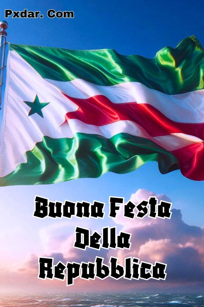 Auguri Buona Festa Della Repubblica