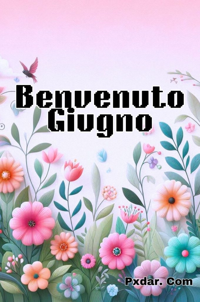 Benvenuto Primo Giugno