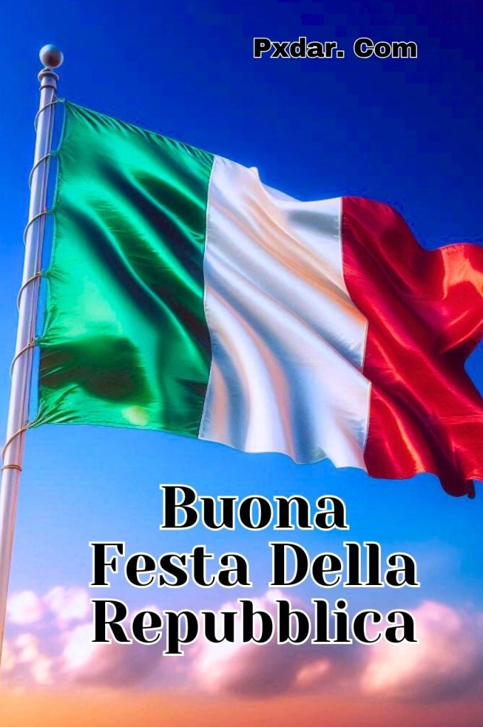 Buon 2 Giugno Festa Della Repubblica