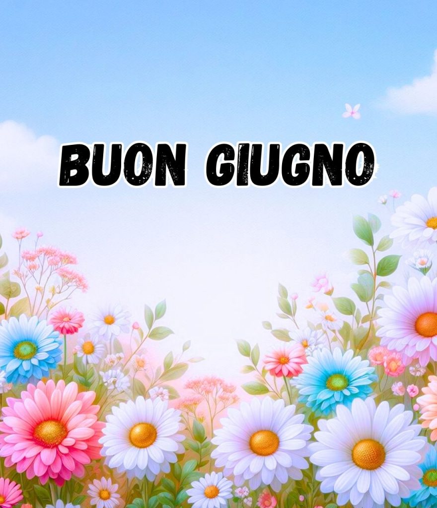 Buon Weekend Di Giugno