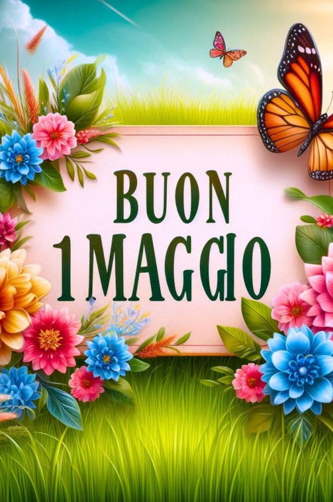 Immagini Buongiorno Buon 1 Maggio 2024