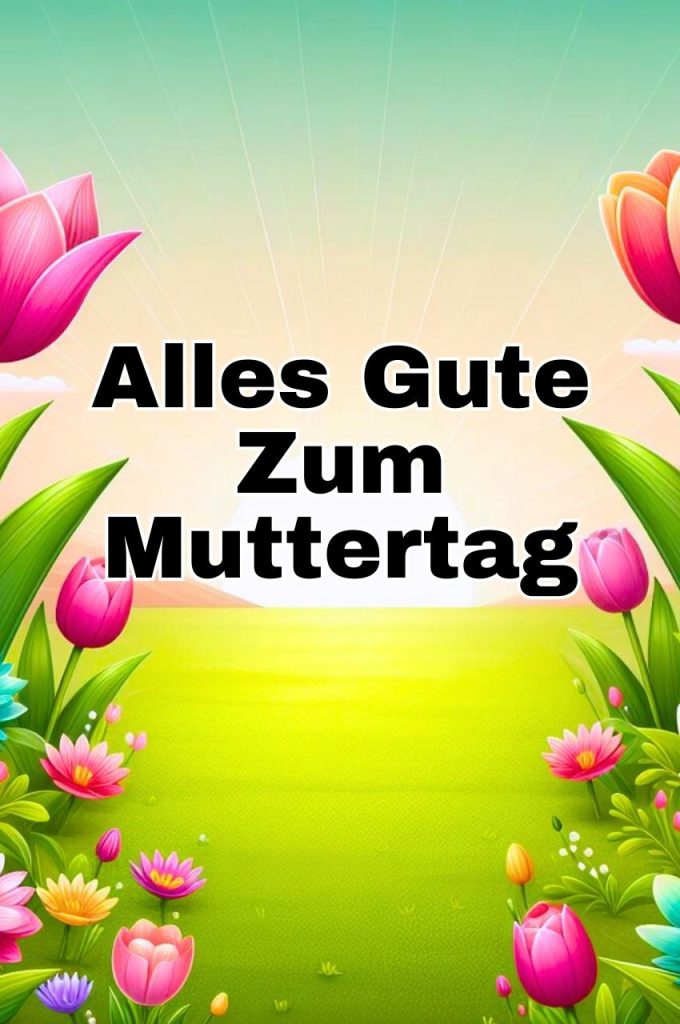 Muttertag Bilder Sprüche